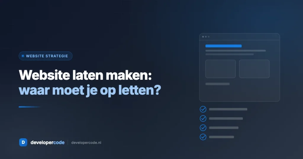 Waar moet je op letten bij het laten maken van een website - checklist van Developercode